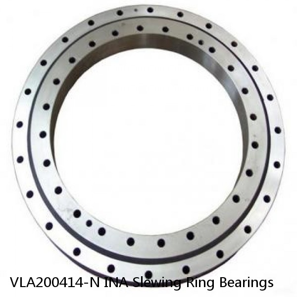 VLA200414-N INA Slewing Ring Bearings