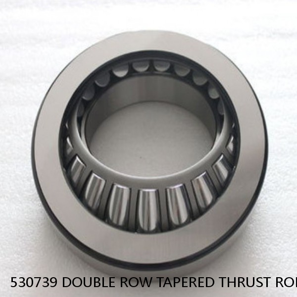 530739 DOUBLE ROW TAPERED THRUST ROLLER BEARINGS #1 small image